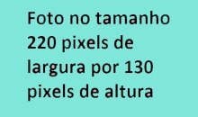 Foto no tamanho 230 pixels de largura por 136 pixels de altura